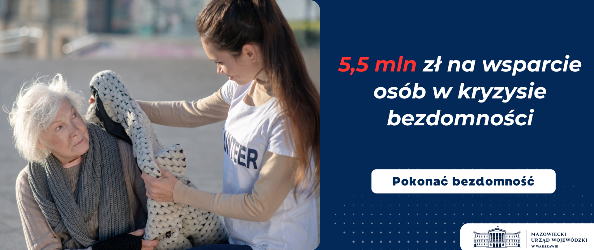 5,5 mln zł na wsparcie osób w kryzysie bezdomności 