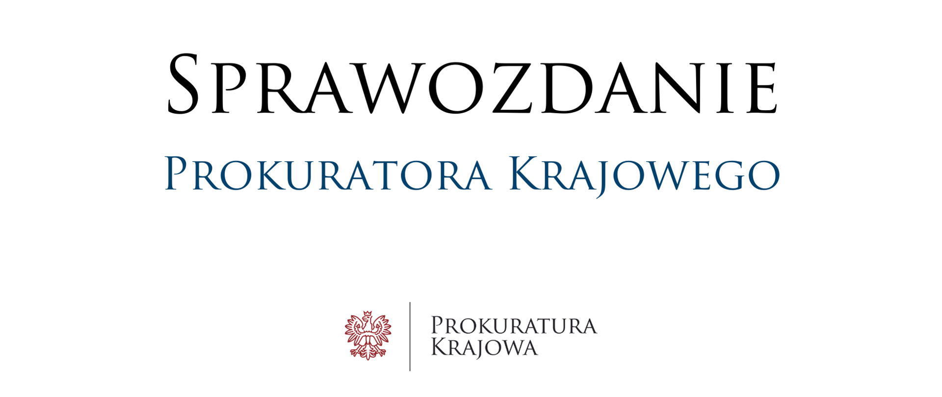 Sprawozdanie Prokuratora Krajowego