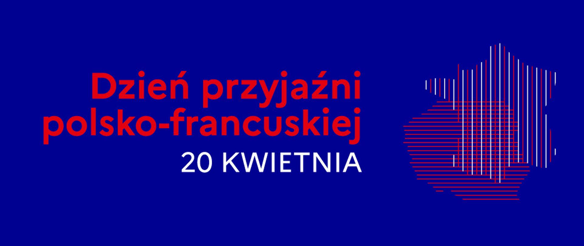 Dzień Przyjaźni Polsko-Francuskiej