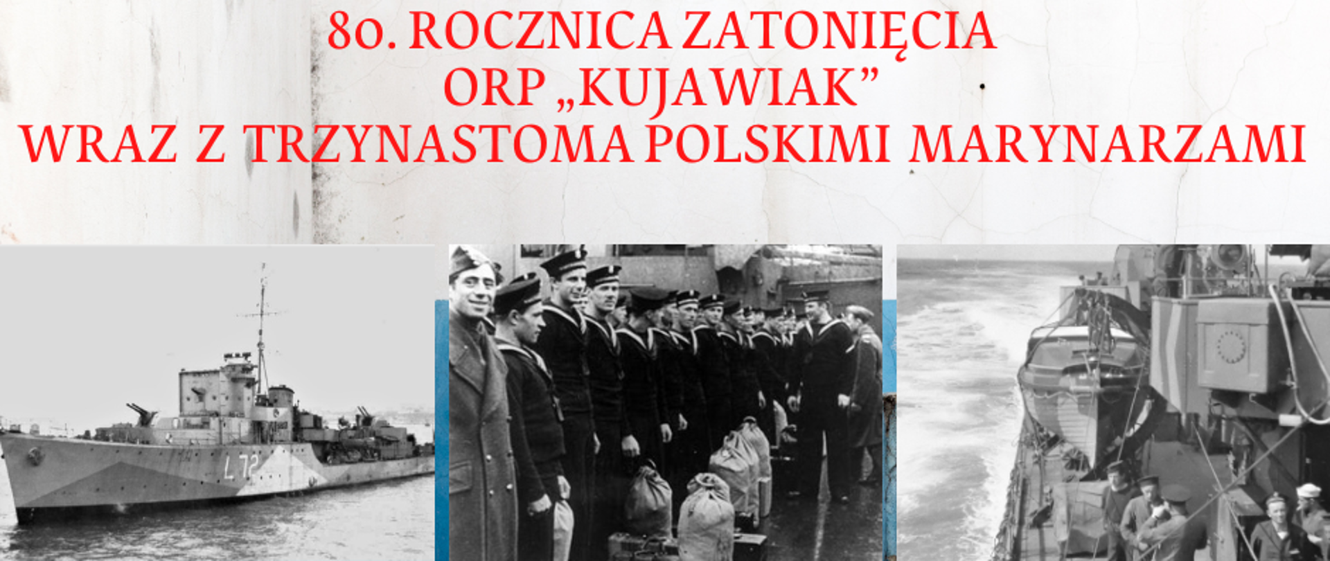 80. rocznica zatonięcia ORP "Kujawiak"
