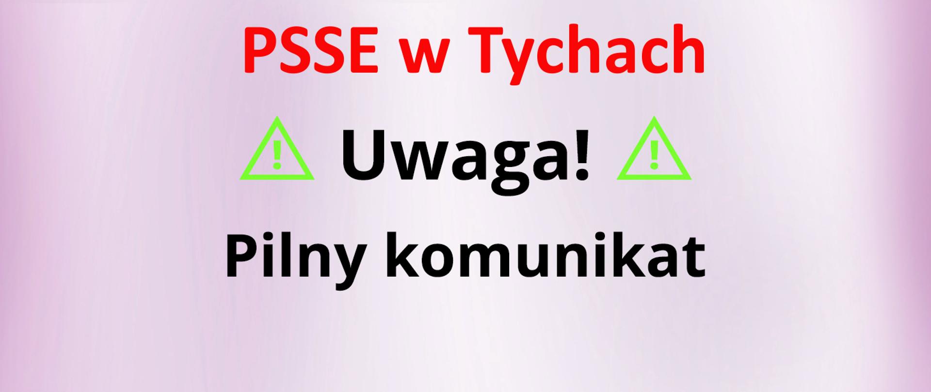 Pilny komunikat PSSE w Tychach