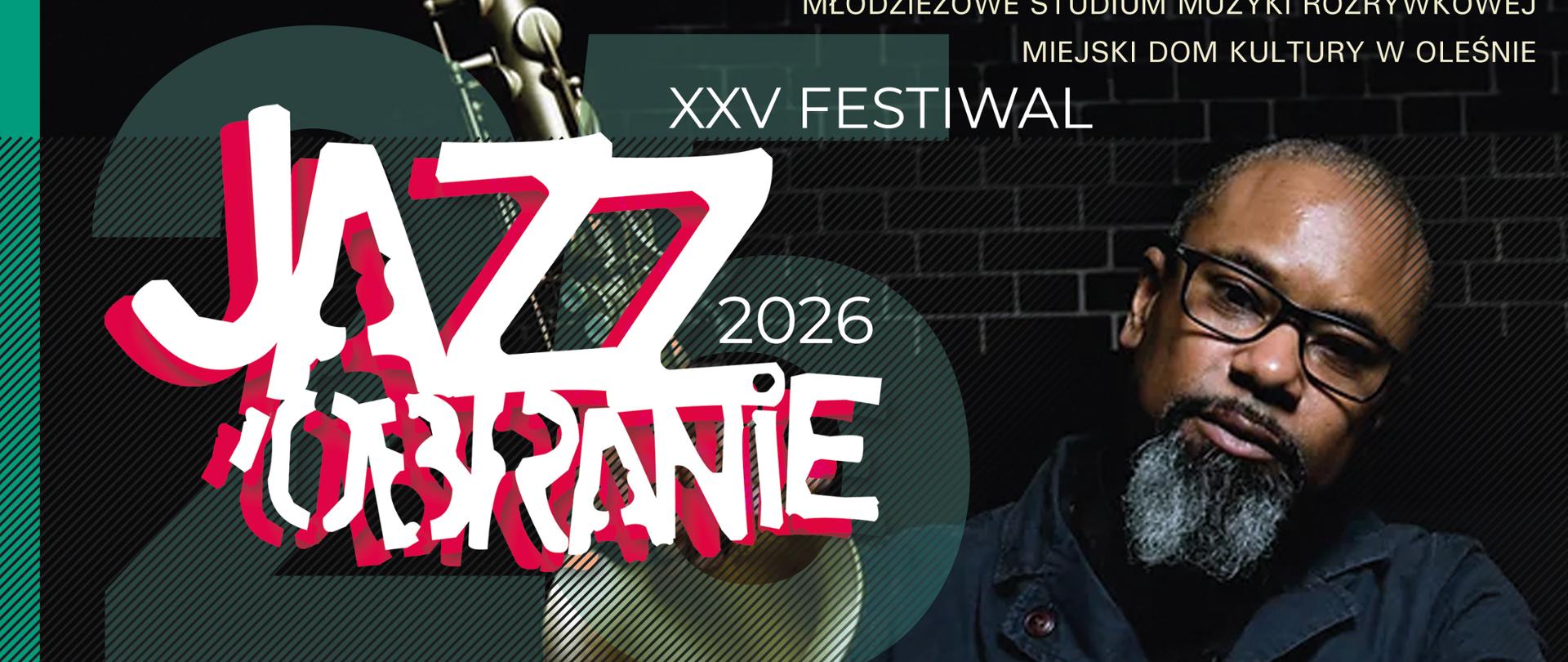 Plakat XXXV Festiwalu Jazzobranie 2026 w Oleśnie, zapowiadający koncert „A Love Supreme” w wykonaniu Gary’ego Crosby’ego i Denysa Baptiste’a oraz zespołów The Sound Pack i Wind Band. Wydarzenie odbędzie się 23 października 2026 r. o godz. 19:00 w Miejskim Domu Kultury w Oleśnie.
