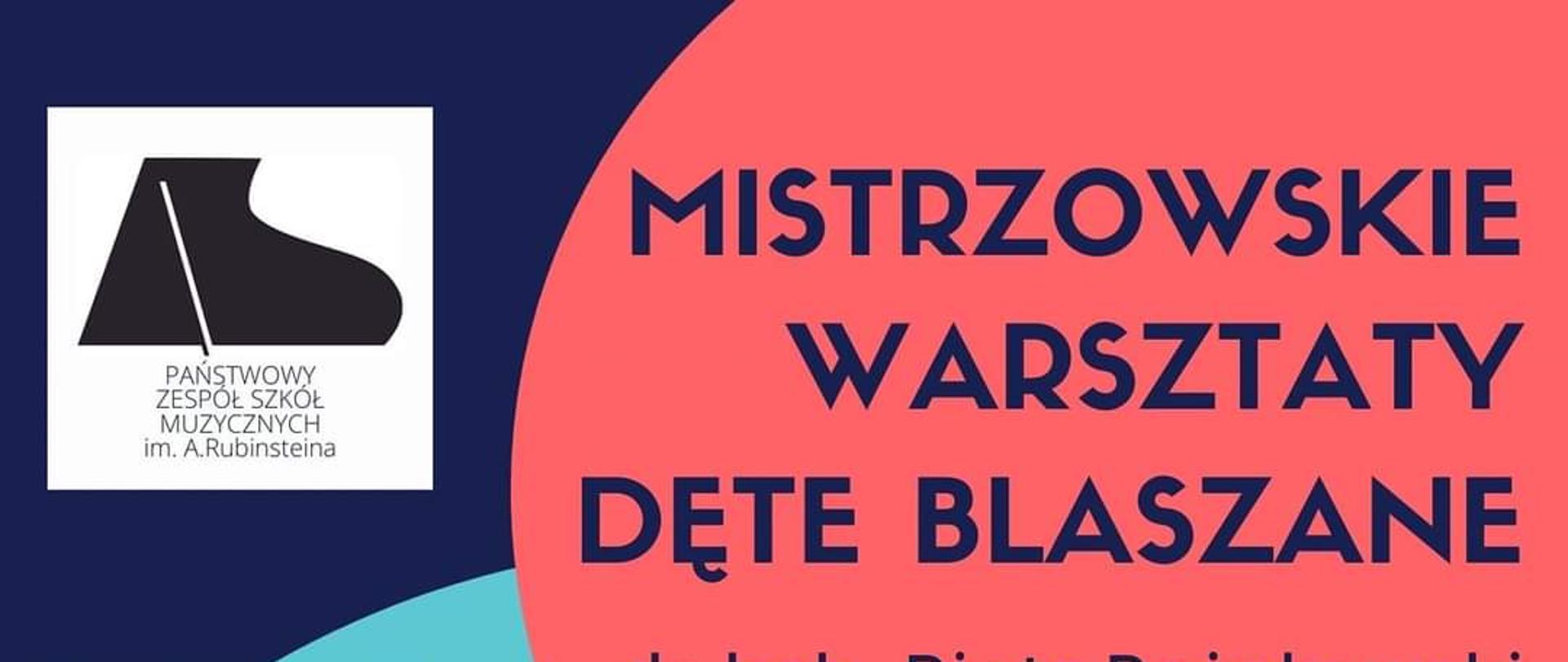plakat przedstawia po lewej stronie zdjęcia prowadzących warsztaty, po lewej stronie na różowym tle granatowy napis mistrzowskie warsztaty dęte blaszane, poniżej na błękitnym tle zółte trąbki
