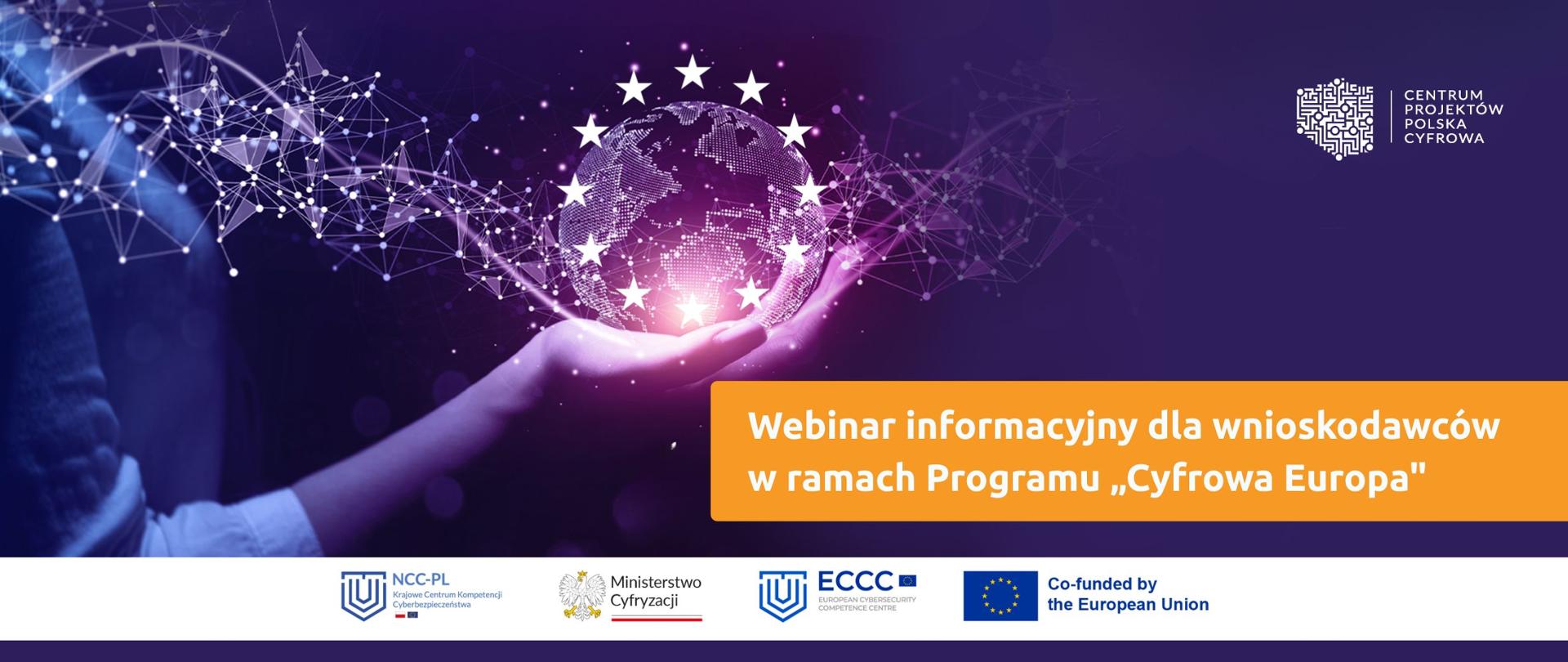 Webinar informacyjny dla wnioskodawców w ramach Programu „Cyfrowa Europa" 