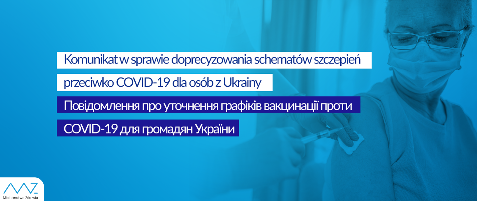 Komunikat w sprawie doprecyzowania schematów szczepień przeciwko COVID-19 dla osób z Ukrainy