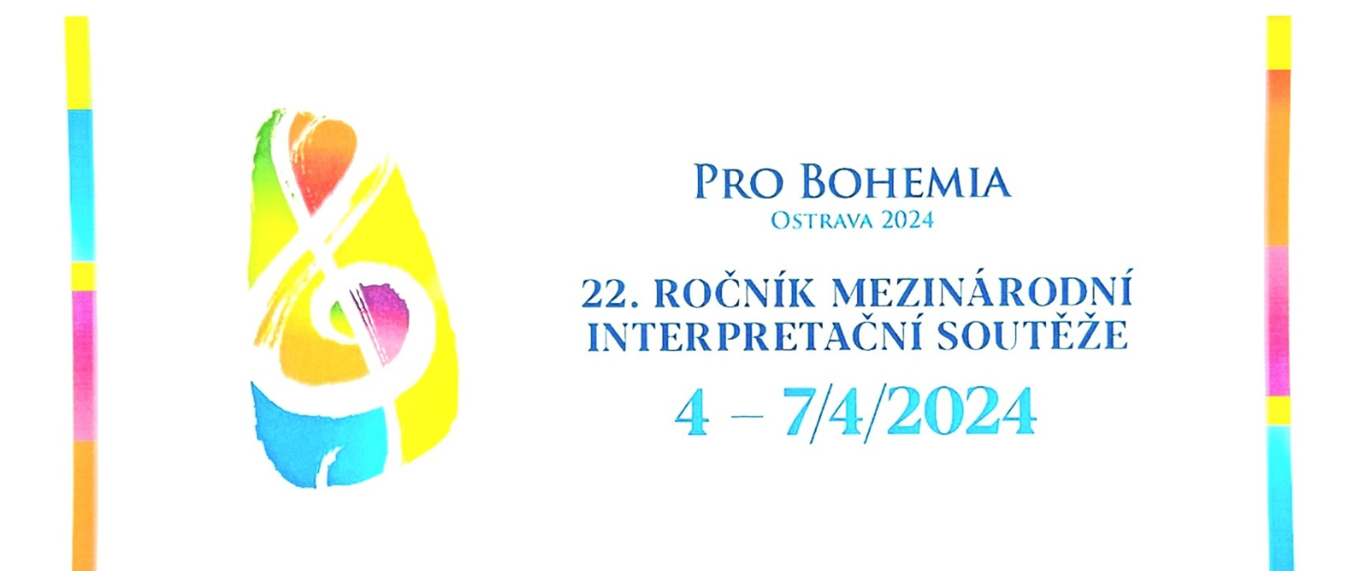 Białe tło a na nim z prawej i lewej strony kolorowe, pionowe paski (żółto-niebiesko-różowo-pomarańczowe), z lewej strony obok kolorowego paska, kolorowy owal (niebiesko-żółto-różowo-pomarańczowo-zielony) a na nim biały klucz wiolinowy, między kluczem a paskiem z prawej strony niebieskie lub granatowe napisy PRO BOHEMIA OSTRAVA 2024, 22. ROCNIK MEZINARODNI INTERPRETACNI SOUTEZE, 4 - 7/4/2024