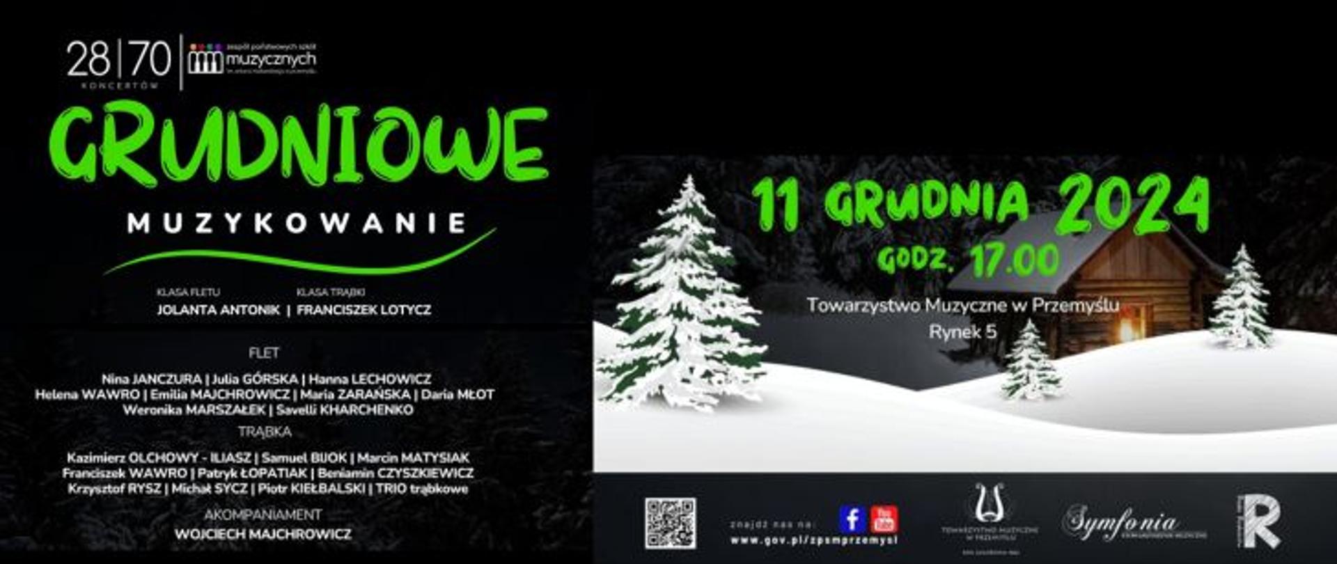 Grafika informacyjna o koncercie 28 z 70 jubileuszowych. Koncert Grudniowe muzykowanie. Data koncertu 11 grudnia 2024, 17:00 