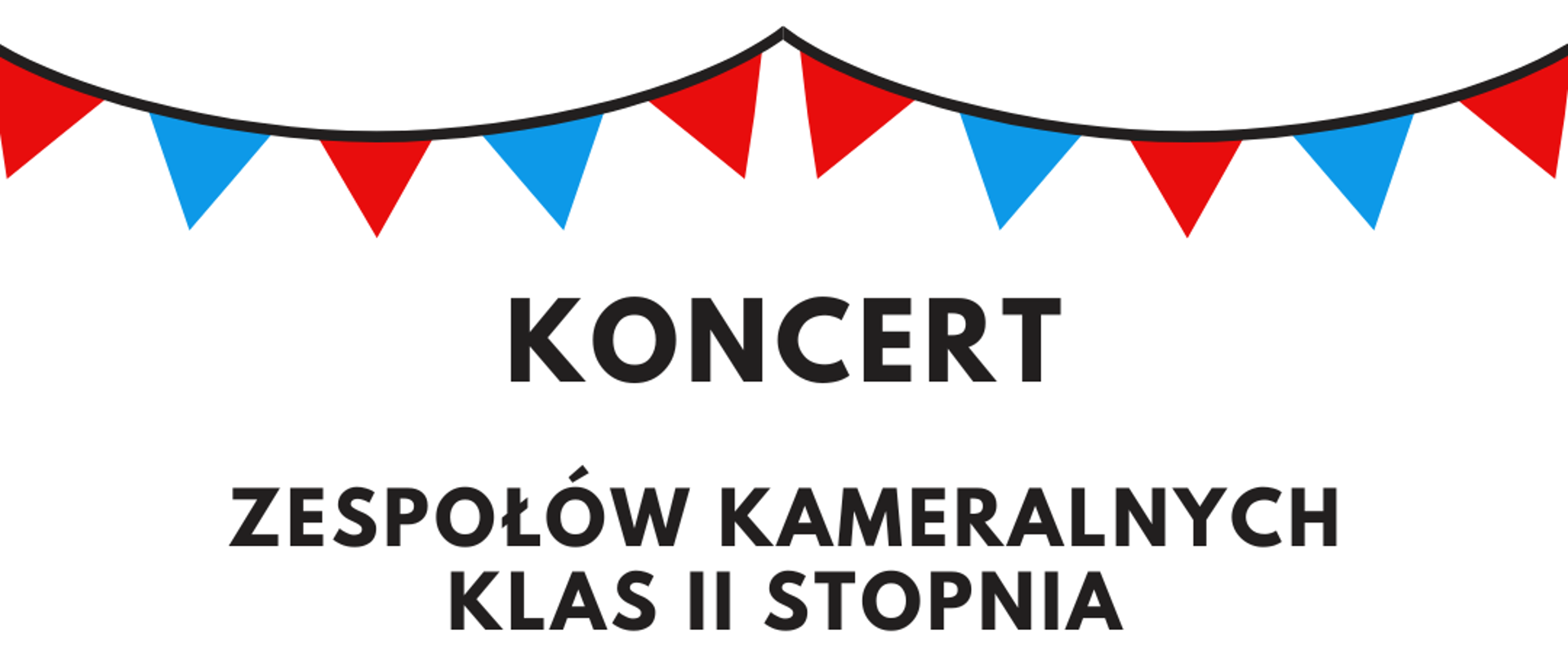 Plakat. Na białym tle na górze nazwa imprezy, organizatorzy, termin, miejsce oraz prowadzący. Poniżej w lewym dolnym rogu rozsypane nuty i klucz wiolinowy, po prawej stronie a dolnym rogu dane teleadresowe oraz logotypy