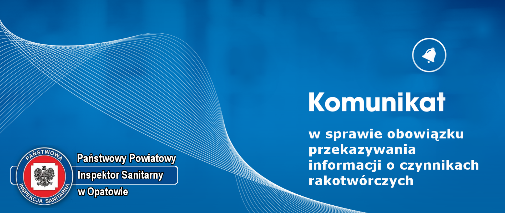 Komunikat o obowiązku przekazywania informacji o czynnikach rakotworczych