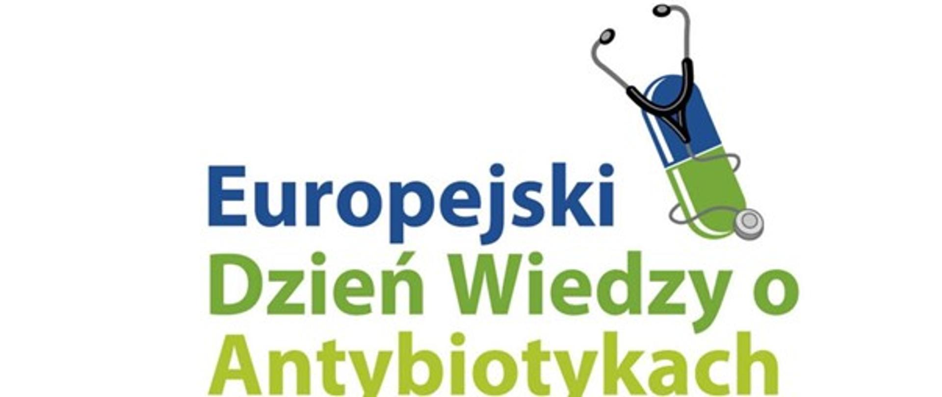 Plakat z napisem "Europejski Dzień Wiedzy o Antybiotykach" oraz kapsułką ze stetoskopem