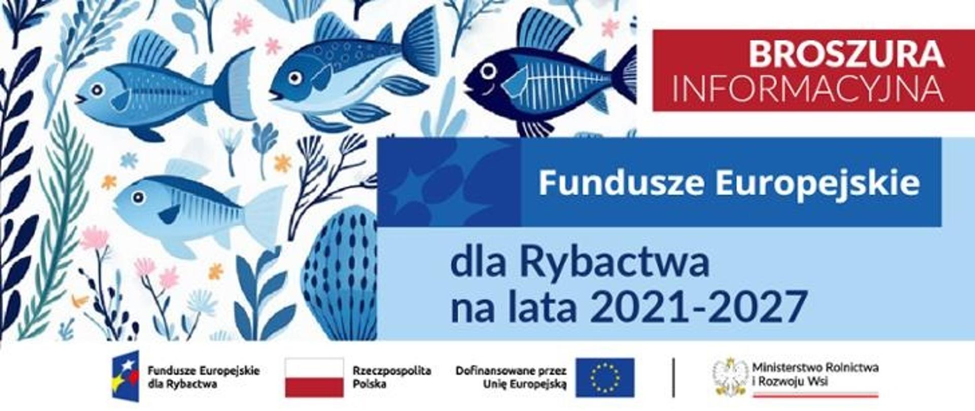 Fundusze Europejskie dla Rybactwa 2021-2027