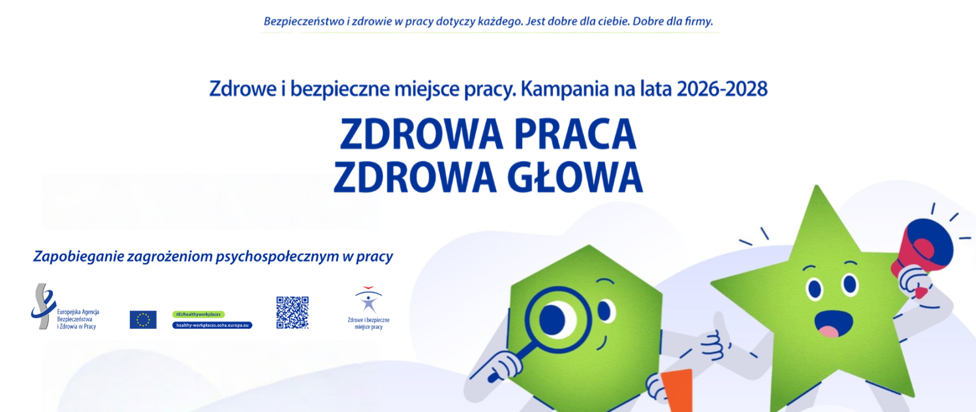 Grafika promująca kampanię „Zdrowe i bezpieczne miejsce pracy – Zdrowa praca, zdrowa głowa”
