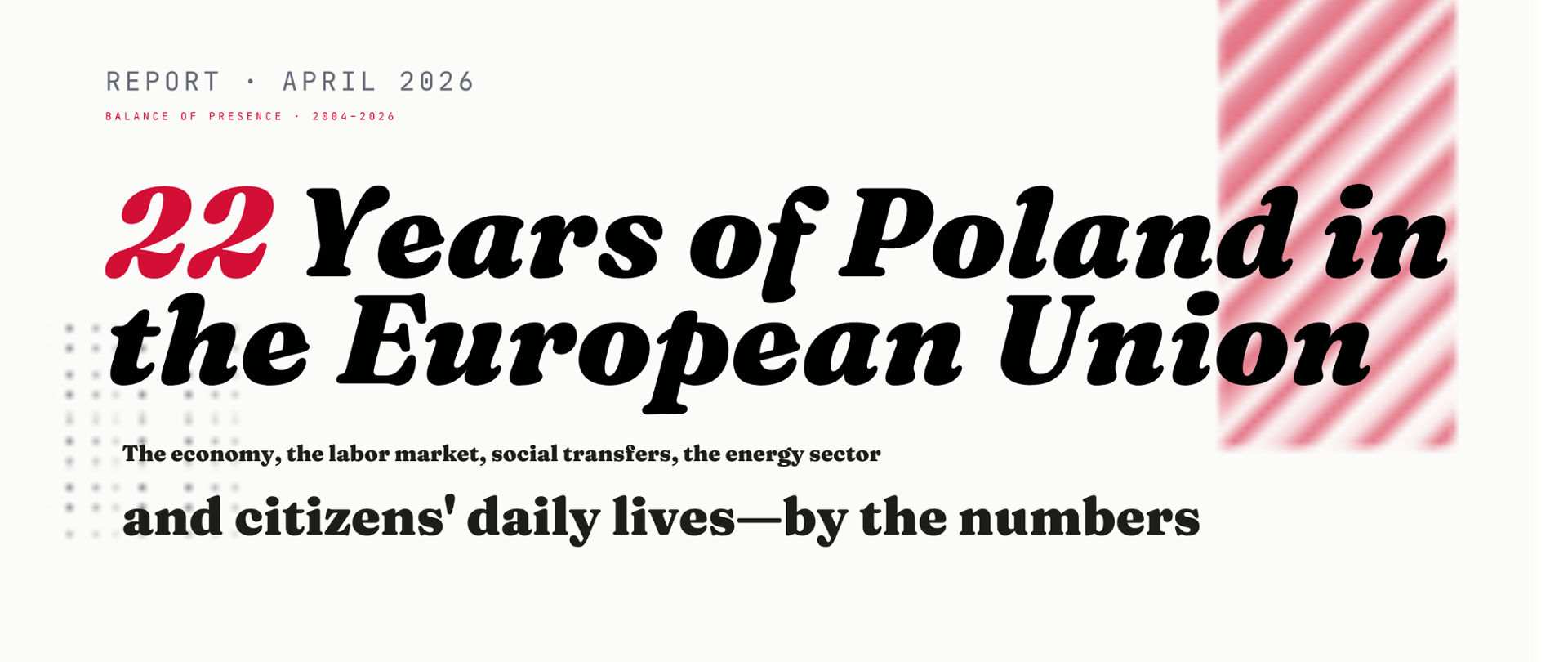 Graphic featuring the title “22 Years of Poland in the European Union” and information about an April 2026 report covering the economy, labour market, social transfers, energy sector, and citizens’ daily lives.