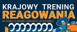 Krajowy Trening Reagowania Akademii OLiOC