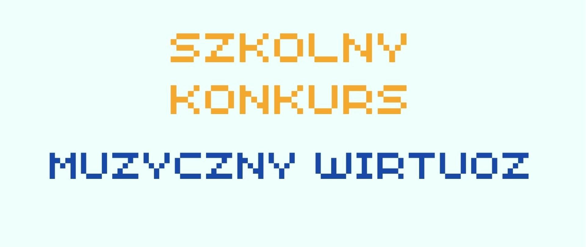 Zdjęcie przedstawia plakatu konkursu w stylistyce gry Minecraft. Na plakacie informacje dotyczące konkursu oraz postaci z gry komputerowej.