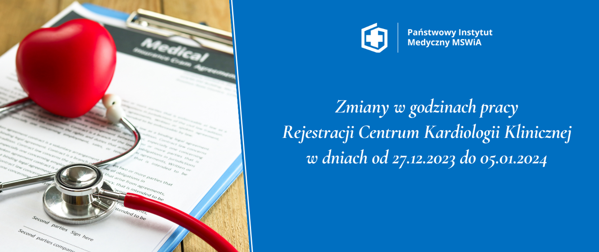 Zmiany w godzinach pracy
Rejestracji Centrum Kardiologii Klinicznej
w dniach od 27.12.2023 do 05.01.2024