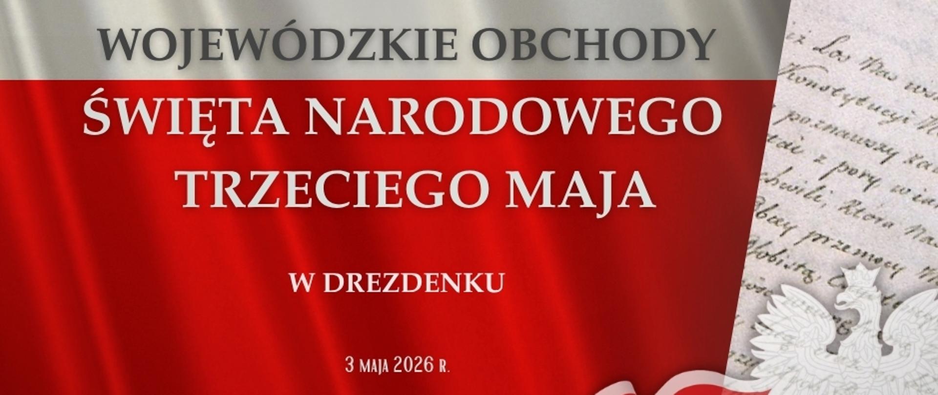 Zaproszenie na Wojewódzkie Obchody Święta Narodowego Trzeciego Maja