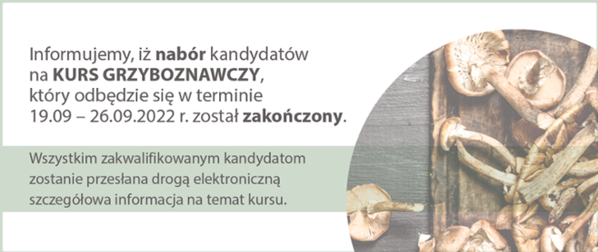 Nabór kandydatów Kurs grzyboznawczy