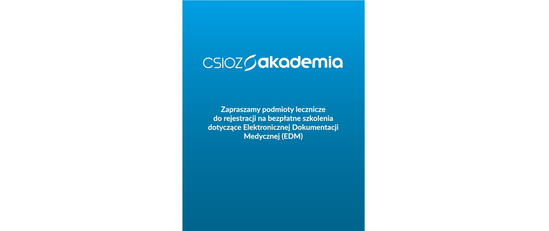 Elektroniczna Dokumentacja Medyczna. Bezpłatne szkolenia - decyduje kolejność zgłoszeń!