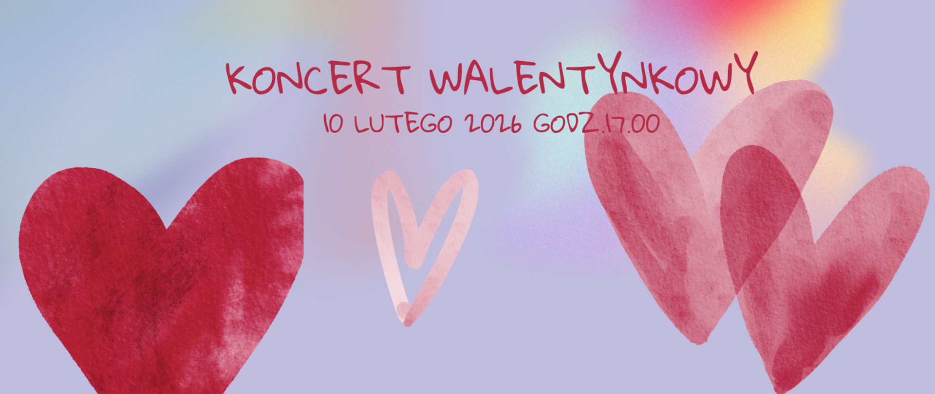 Plakat z serduszkami oraz napis - koncert walentynkowy 10 lutego 2026 godz. 17.00