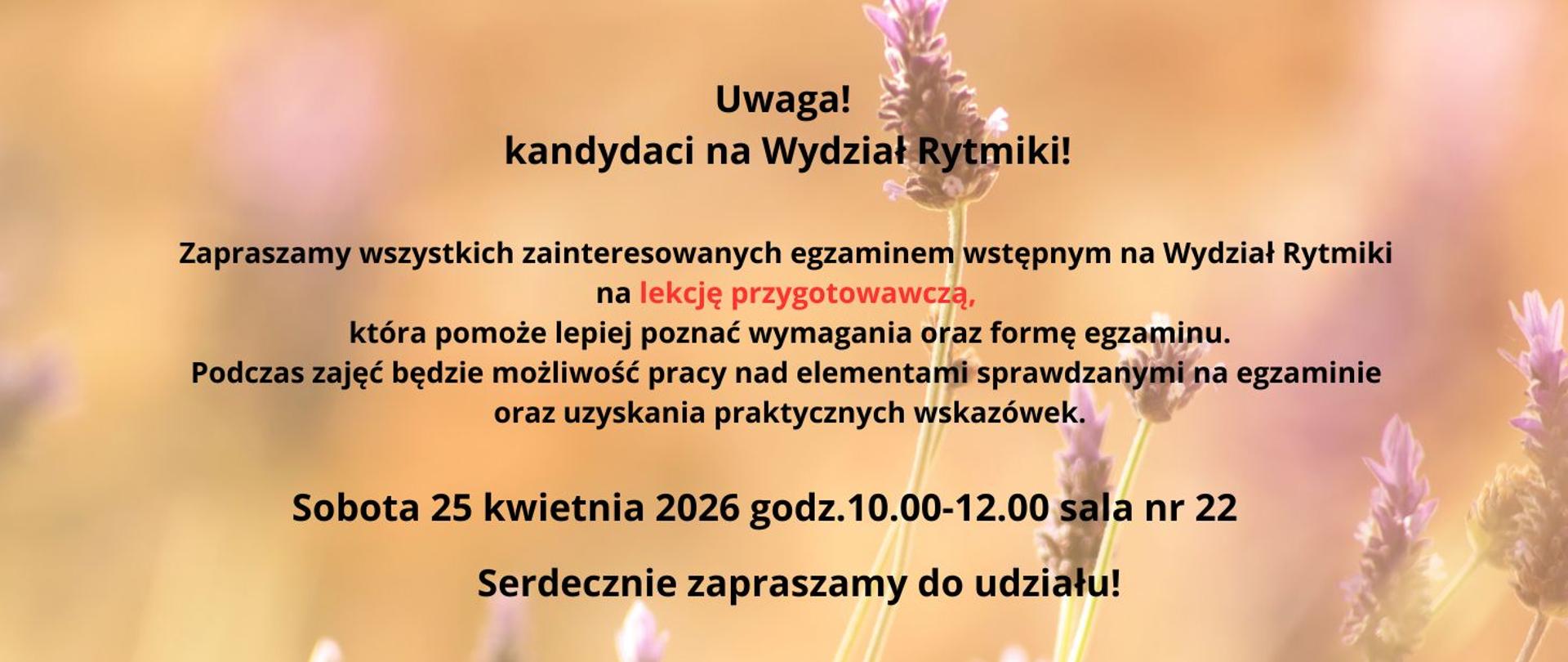 Lekcja przygotowawcza dla kandydatów na Wydział Wokalny 25.04.2026 godz.10.00-12.00 plakat zółty z lawendą