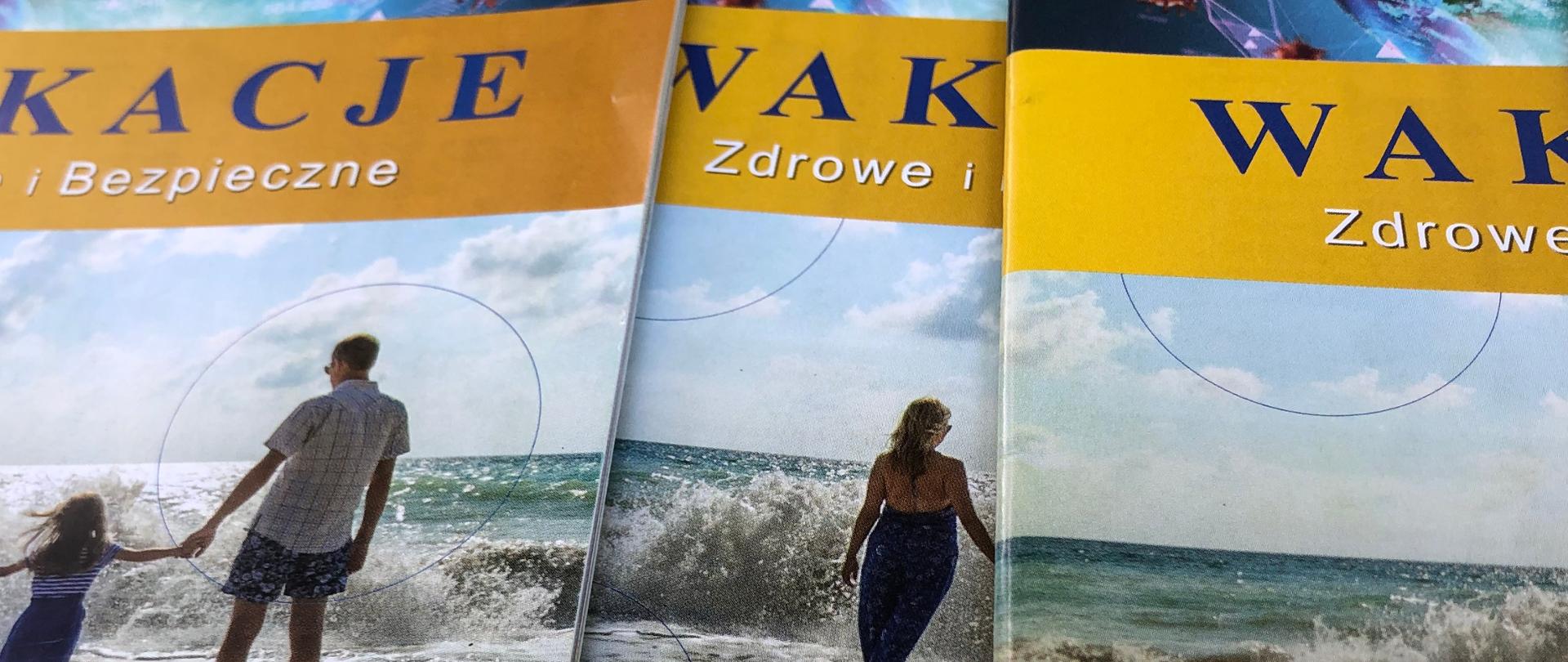 BEZPIECZNE WAKACJA 2022