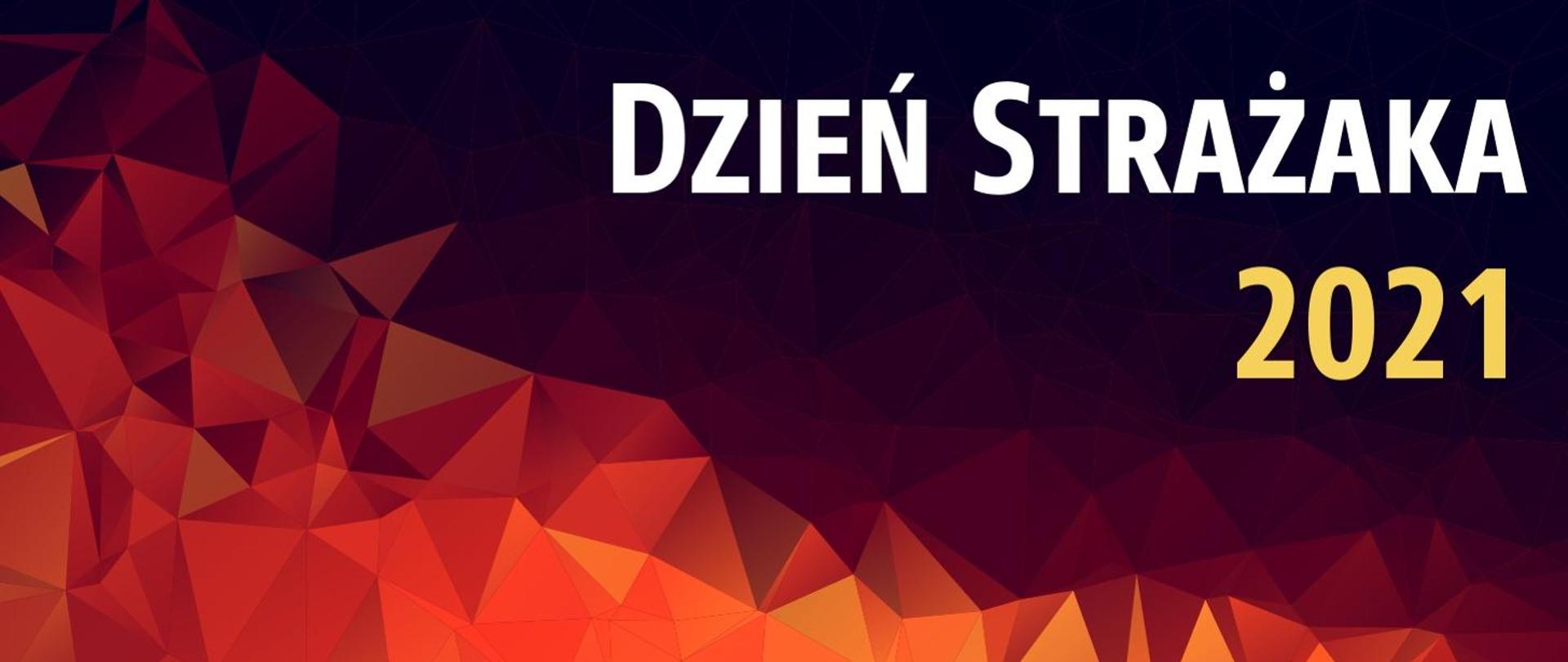 Życzenia z okazji Dnia Strażaka 2021