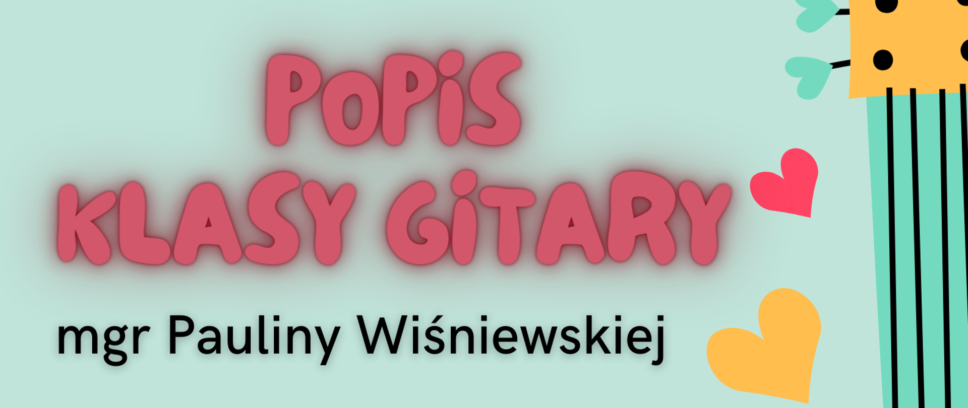 Na błękitnym tle umieszczone zostały grafiki kolorowych nut oraz różowej gitary. W górnej części plakatu znajdują się informacje dotyczące wydarzenia.