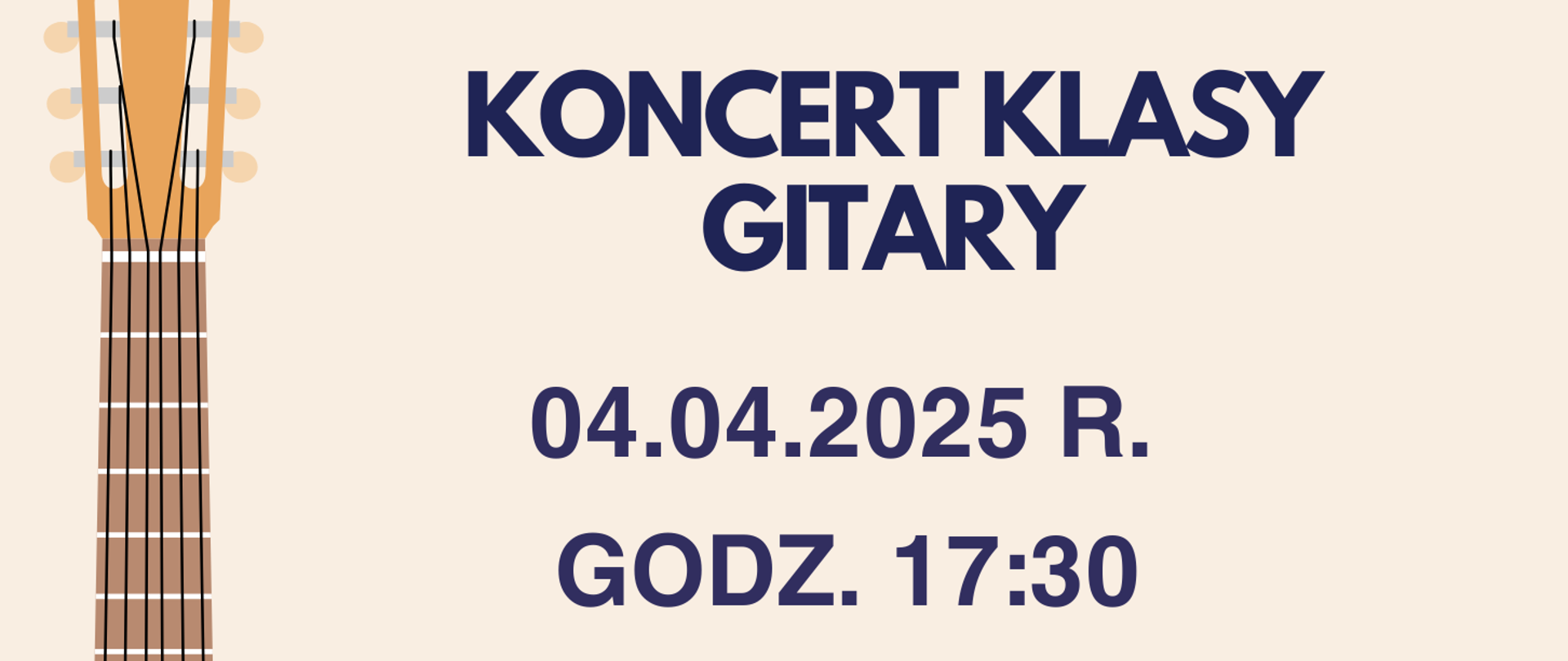 Plakat na jasnym tle z grafiką gitary po prawej stronie oraz szczegółową informacją tekstową dotyczącą koncertu klasy gitary, który odbędzie się 04 kwietnia 2025 w auli PSM w Kłodzku.