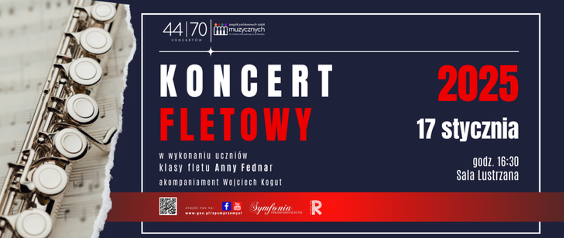 Grafika informacyja z koncertu 44 na 70 koncert fletowy. 17 stycznia 2025 godzina 16:30