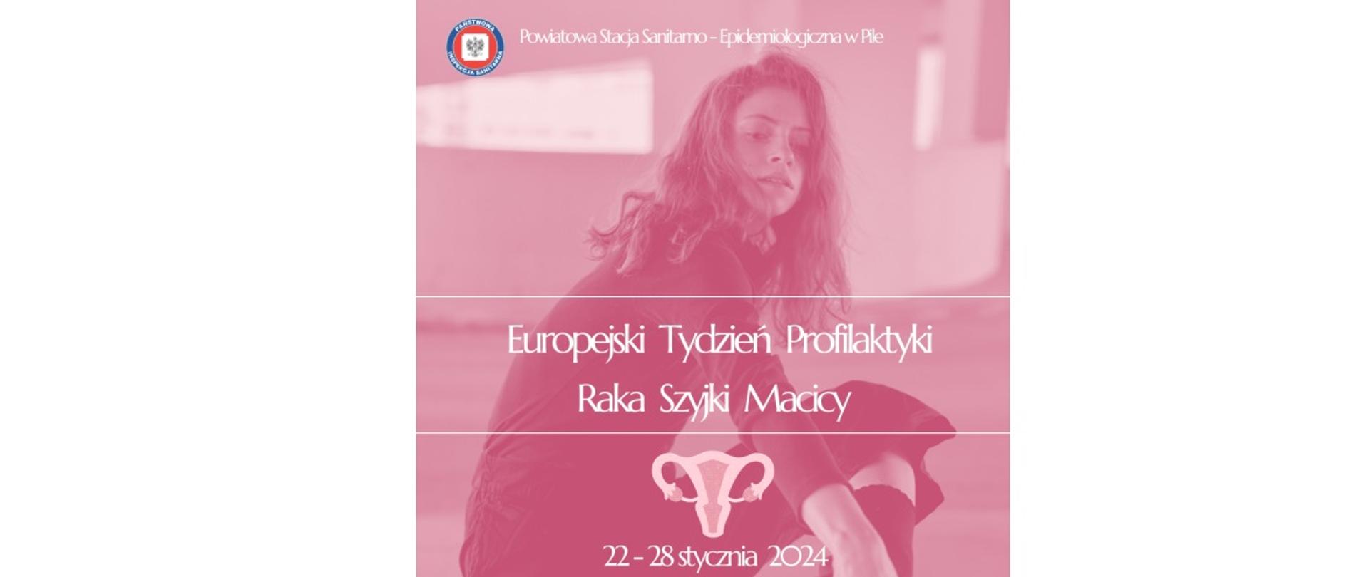 Na zdjeciu siedząca dziewczyna - całe zdjęcie w odcieniach różu na środku napis Europejski Tydzień Profilaktyki Raka Szyjki Macicy