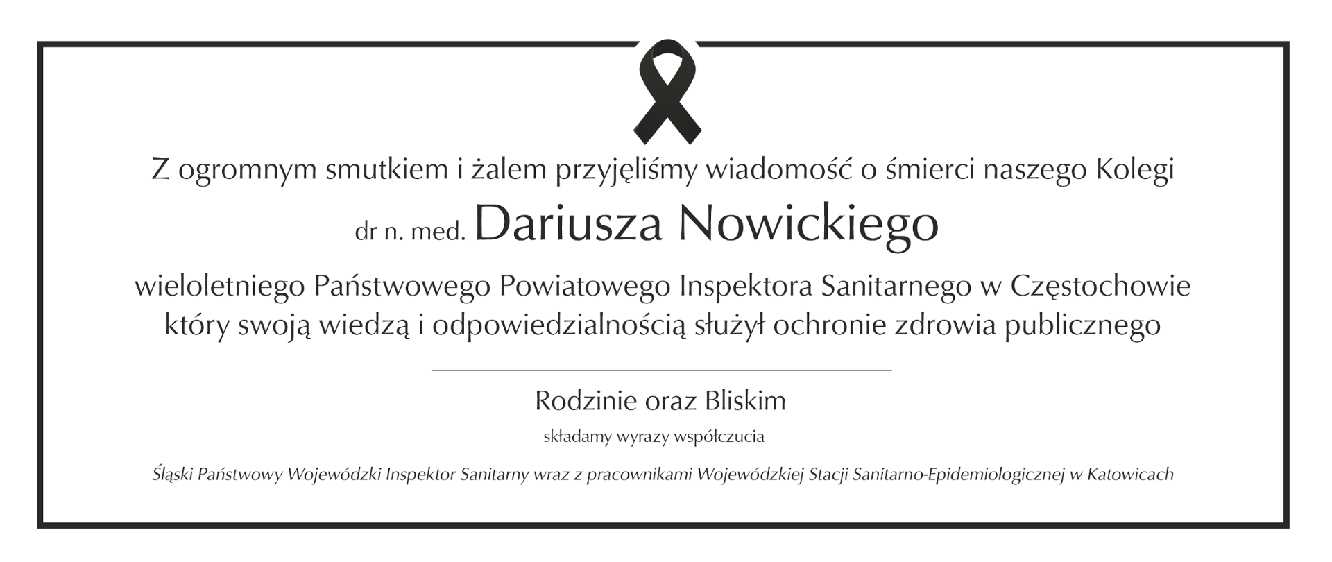 treść nekrologu żegnającego PPIS w Częstochowie Dariusza Nowickiego