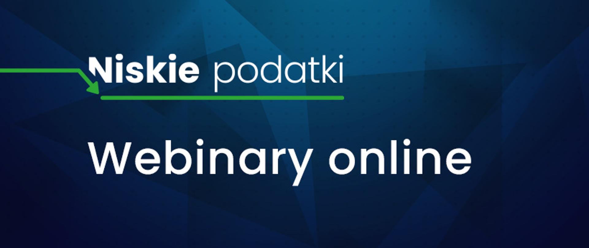 Niskie podatki. Webinary online.