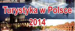 Obraz z różnymi zdjęciami miejsc w Polsce, z napisem " Turystyka w Polsce 2014" 