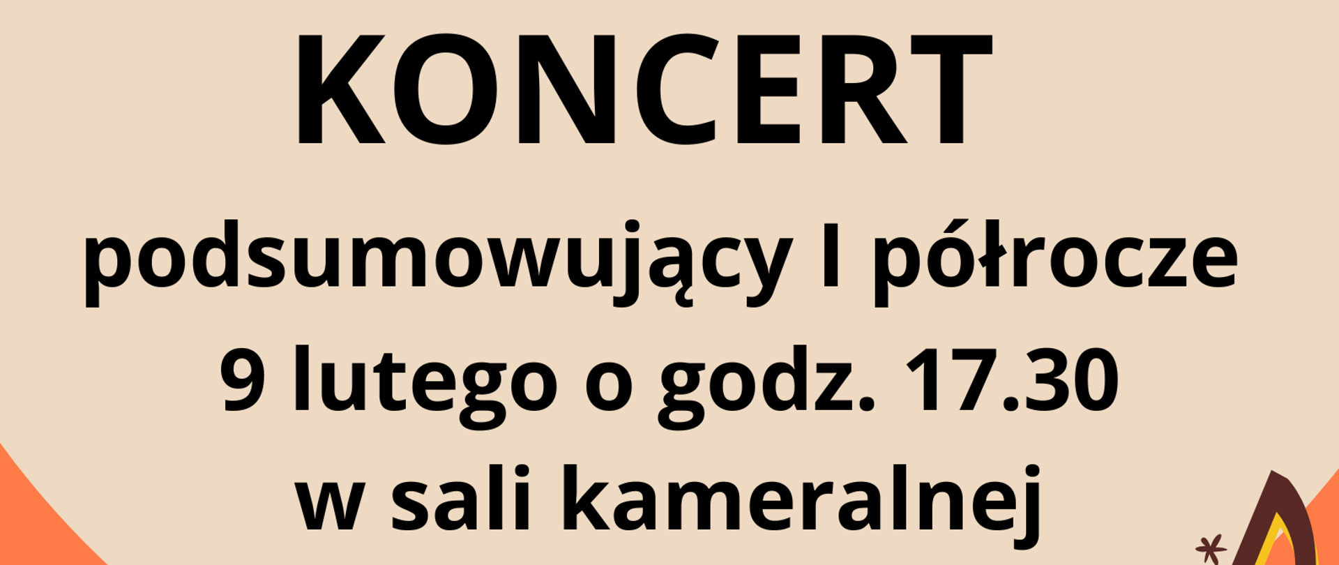 Zapraszamy na koncert podsumowujący I półrocze 9 lutego godzina 17.30