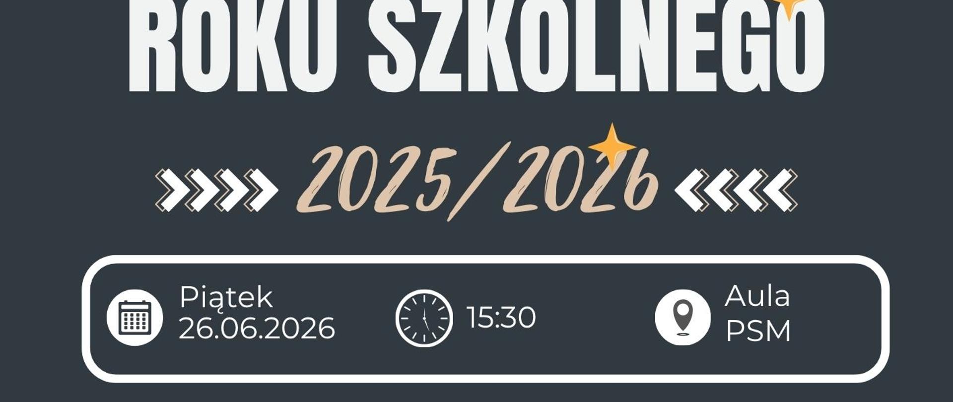 Plakat- informacja o zakończeniu roku szkolnego.