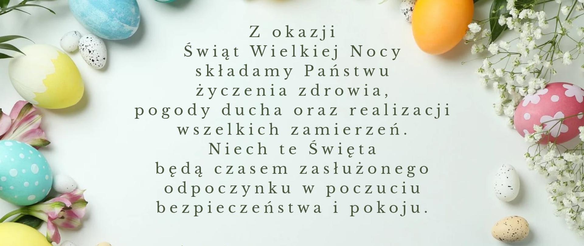 Życzenia Wielkanocne Komendanta Powiatowego PSP w Oławie