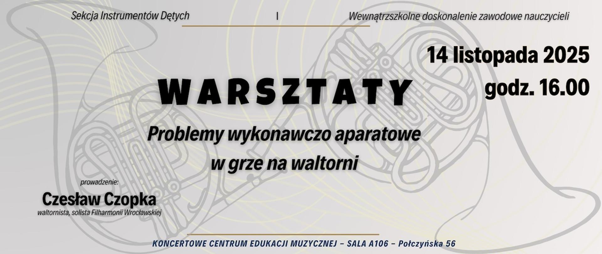 Baner - 14.11.2025 - Czesław Czopka - warsztaty waltorniowe