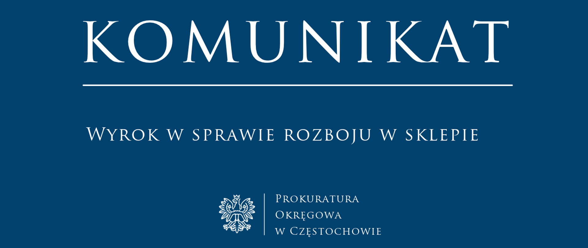 Wyrok w sprawie rozboju w sklepie 