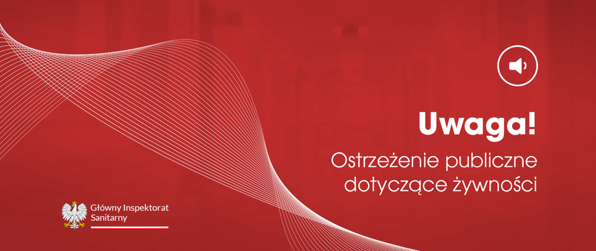 Na czerwonym tle napis: Ostrzeżenie publiczne dot. żywności plus logo GIS