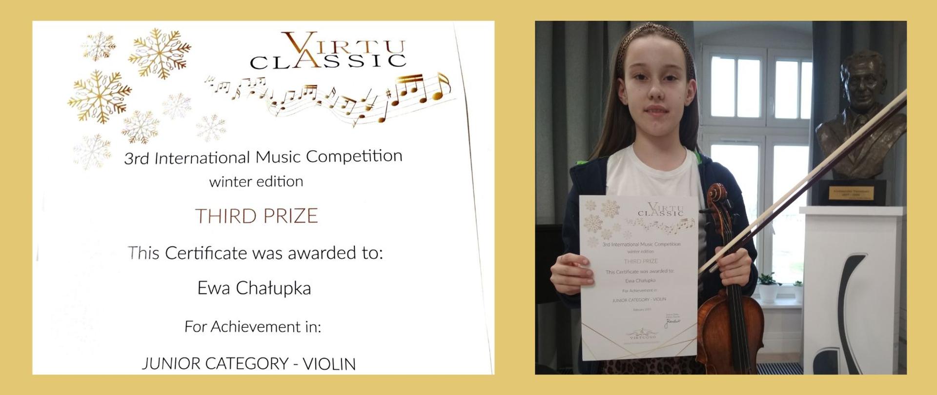 Z lewej strony dyplom Ewy Chałupki, uczennicy klasy skrzypiec p. Tomasza Kuzio za zajęcie III miejsca, z prawej zdjęcie uczennicy trzymającej skrzypce i dyplom. 