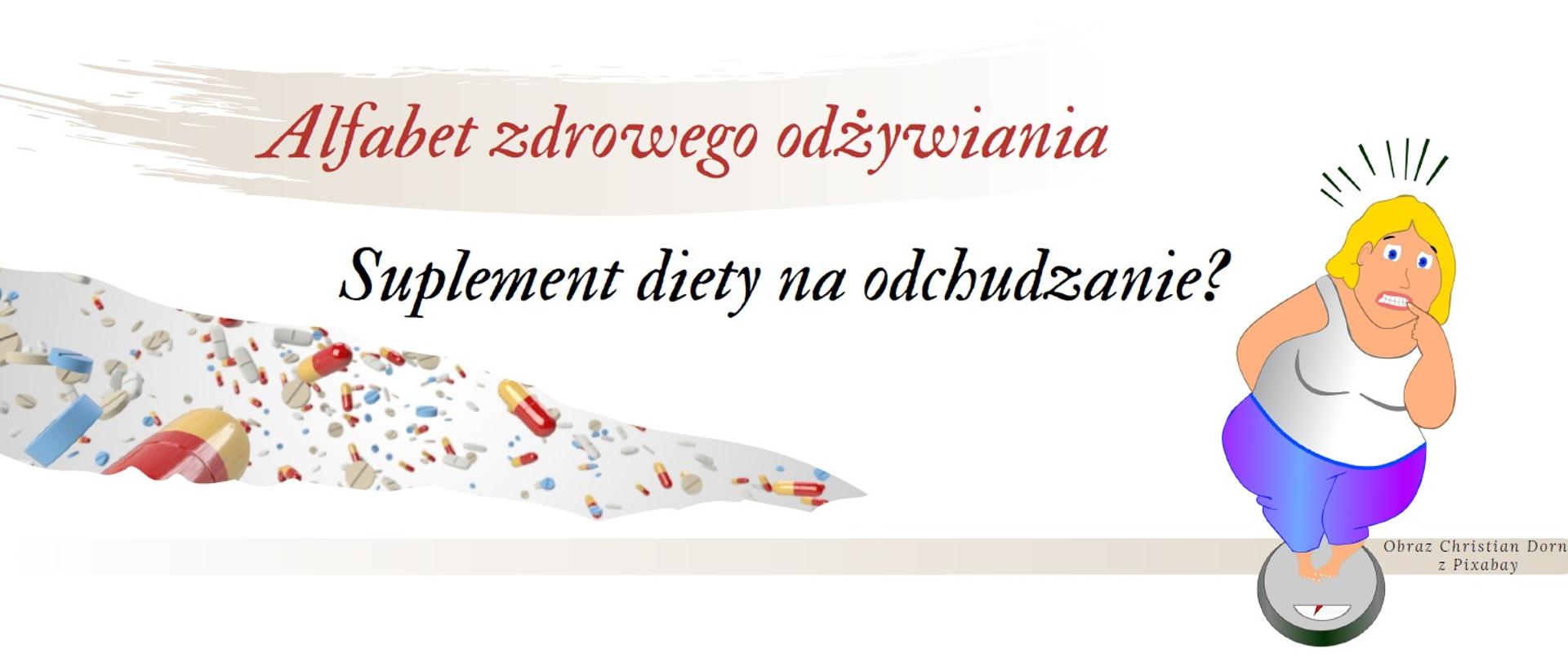 Suplement diety na odchudzanie?