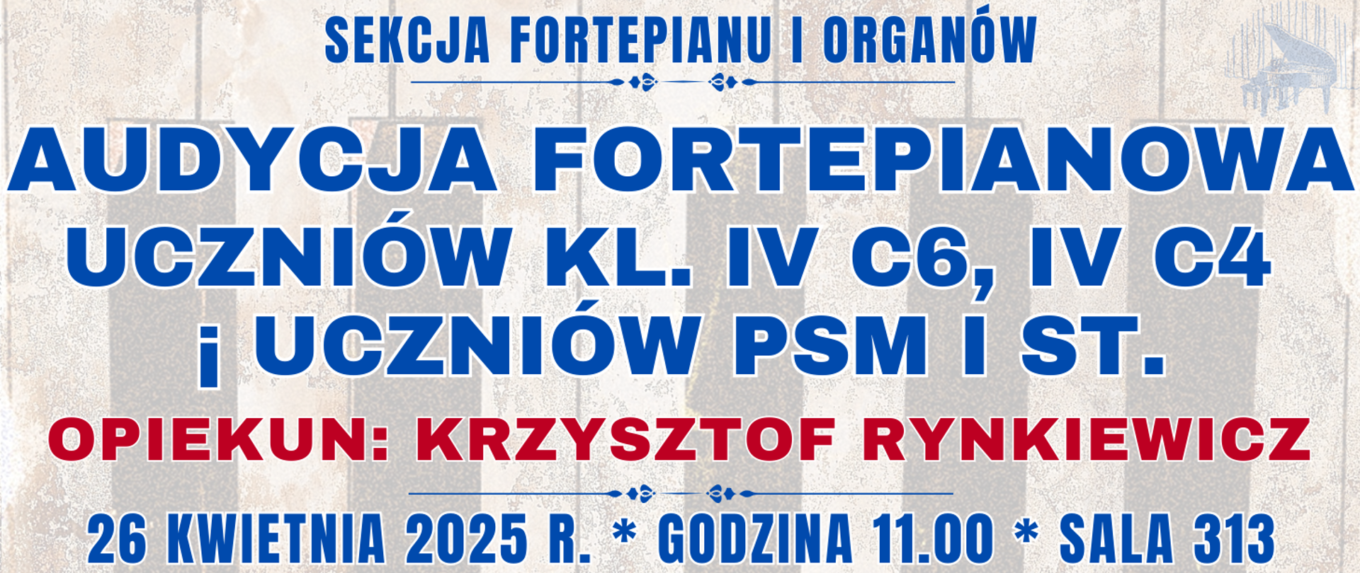 baner z półprzezroczystą klawiaturą fortepianu oraz informacja o audycji klasy fortepianu
