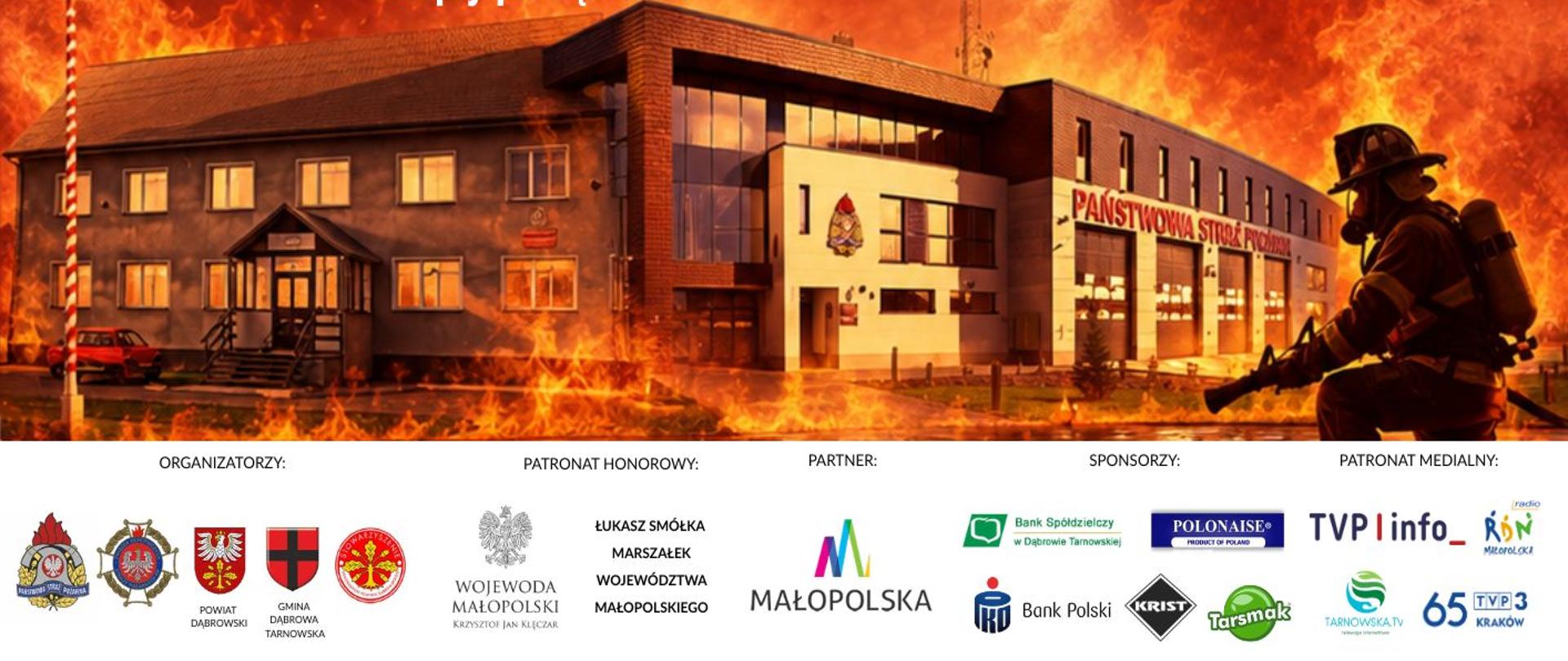 Plakat. Zaproszenie na Wojewódzkie Obchody Dnia Strażaka w Dąbrowie Tarnowskiej. Po środku program uroczystości. Na dole plakatu organizatorzy, patronat honorowy, partner, sponsorzy i patronat medialny.