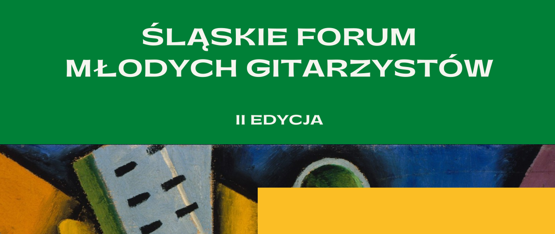 plakat Śląskie Forum Młodych Gitarzystów II Edycja