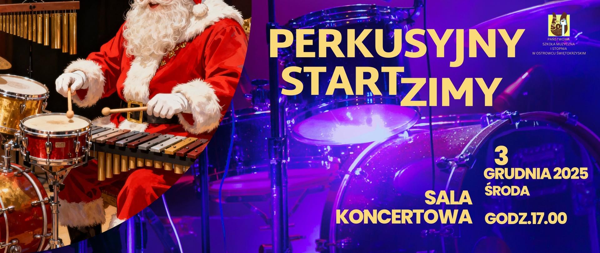 św. Mikołaj grający na instrumentach perkusyjnych, na czarnym tle ze złotymi literami informującymi o Audycji Perkusyjnej z z logo szkoły po prawej stronie w żółto-brązowym kolorze
