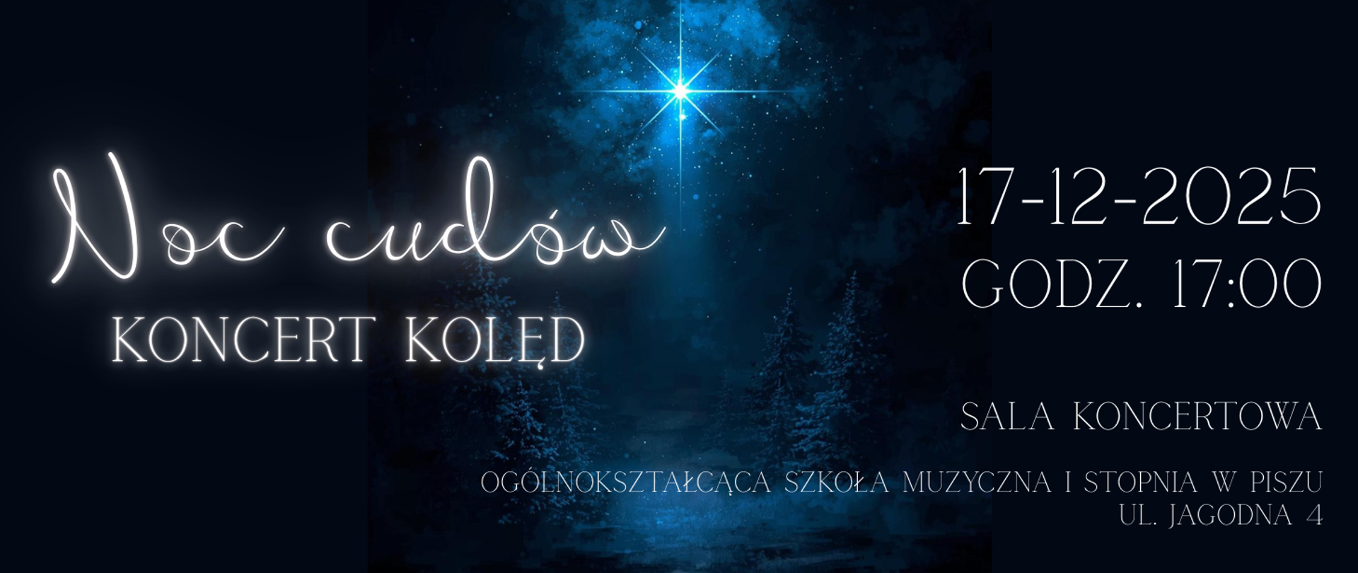 Na ciemnym tle z motywem gwiazdki informacja: Koncert kolęd "Noc cudów" 17.12.2025r., godz. 17.00