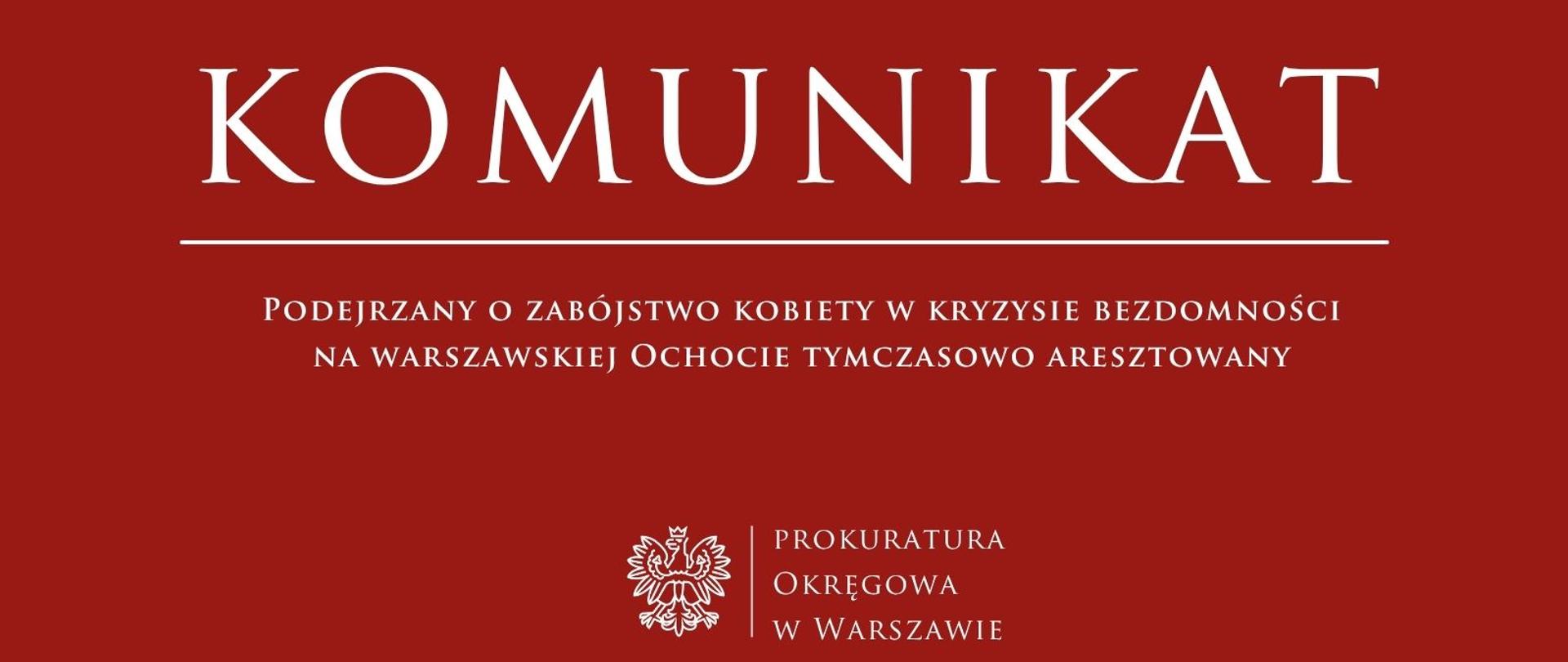 Komunikaty - Warszawa Okręg (24) Zabójstwo Ochota