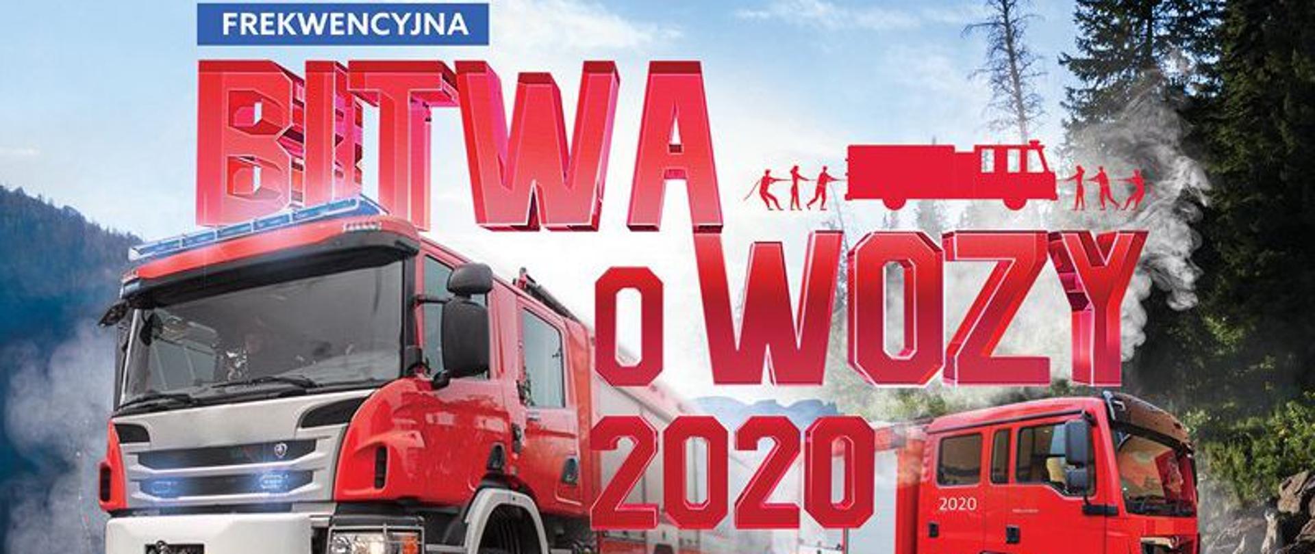 Zdjęcie przedstawia dwa samochody ratowniczo-gaśnicze, na drodze asfaltowej. Na środku napis frekwencyjna bitwa o wozy 2020 druga tura