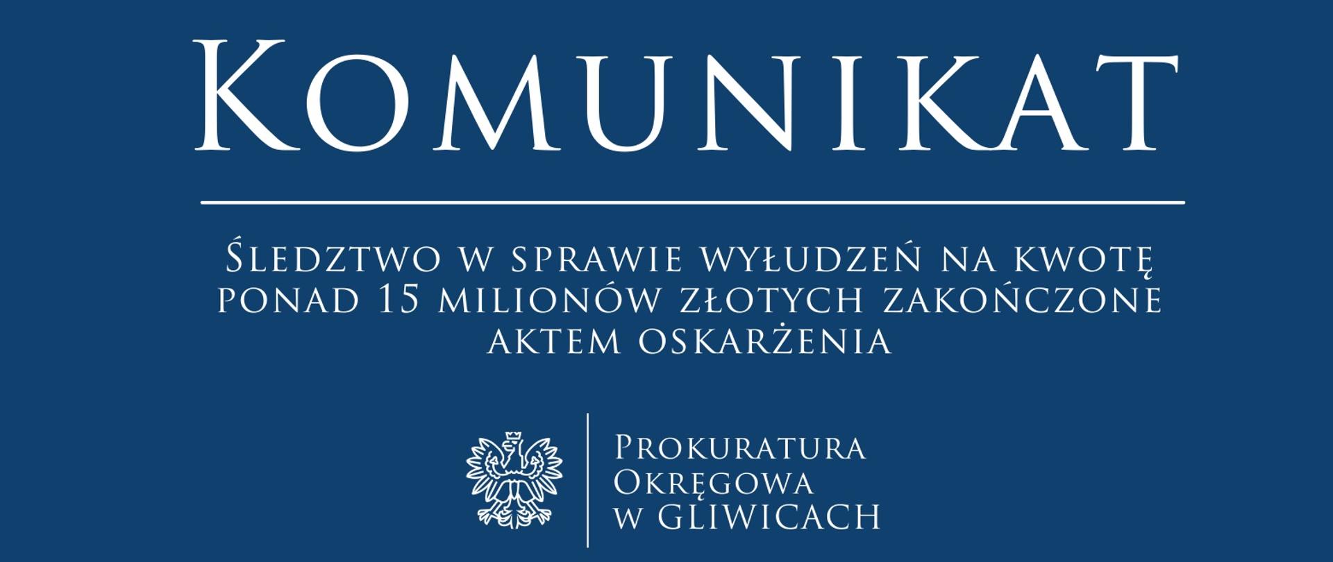 Śledztwo w sprawie wyłudzeń na kwotę ponad 15 milionów złotych zakończone aktem oskarżenia
